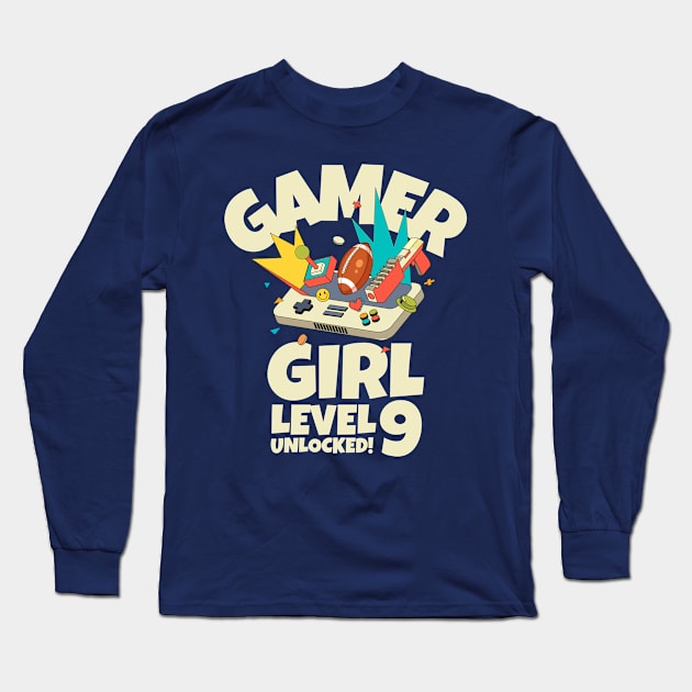 Gamer Girl Level 9 Unlocked! Long Sleeve T-Shirt by Issho Ni